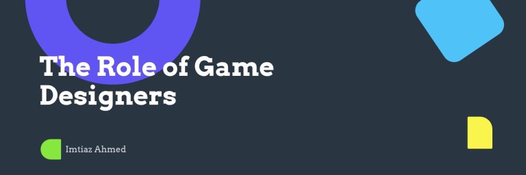 The_Role_of_Game_Designers